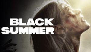 Black Summer Season 3