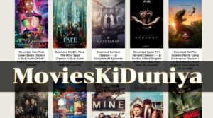 Movieskiduniya 2021- Movies Ki Duniya Full HD Movies Download 1080 Dual Audio Movies, Movies Ki Duniya Hindi Dubbed Web-Series website news