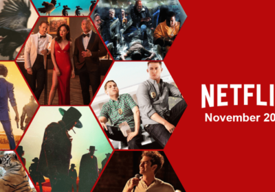 What’s Coming to Netflix This Week: November 22nd to 28th, 2021