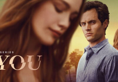 You’Season 3: Netflix Release Date, Cast, Plot & All We Know So Far.