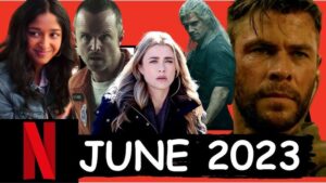 New Movies & Series on Netflix DVD in June 2023